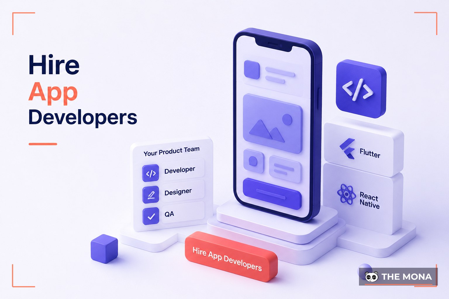 Hire App Developers — illustrated for MONA hire developers