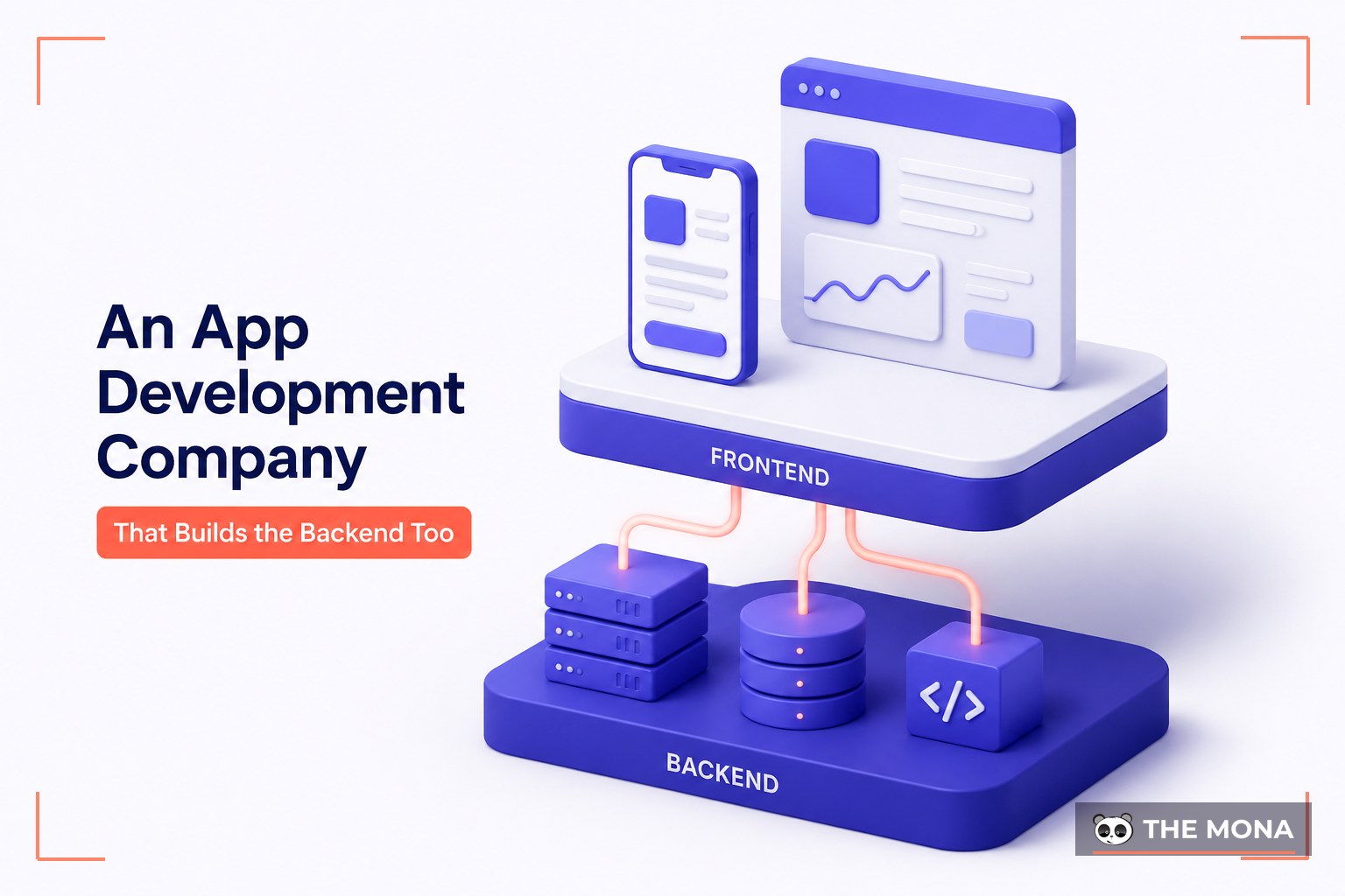 An App Development Company That Builds the Backend Too