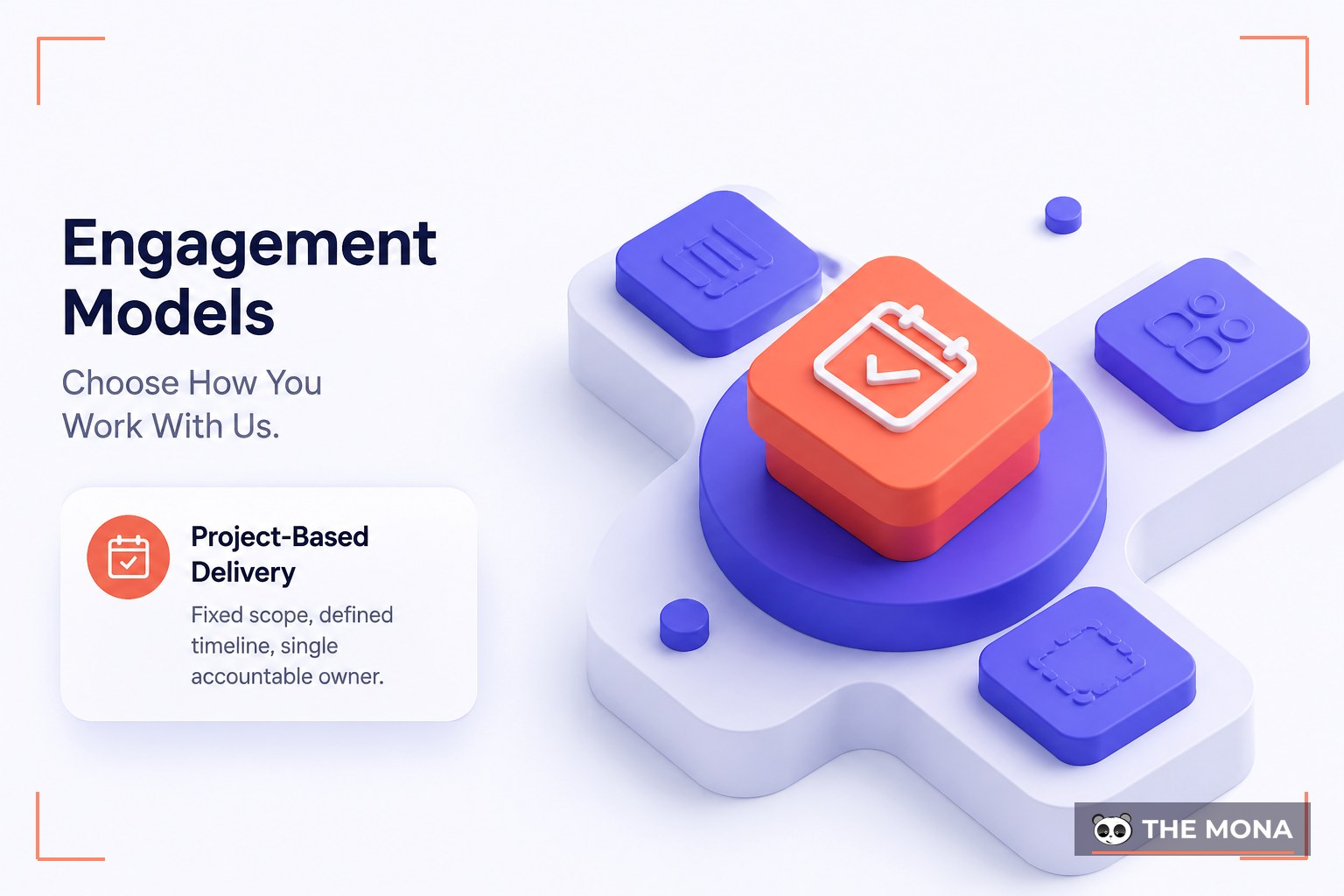 Engagement Models: Choose How You Work With Us